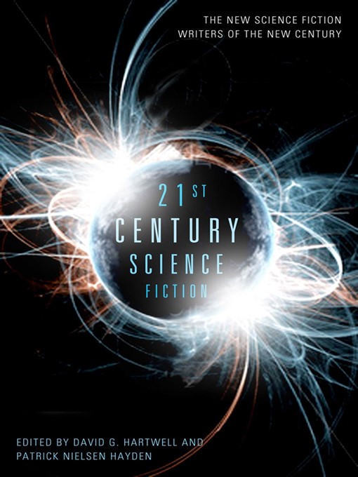 Title details for 21st Century Science Fiction by David G. Hartwell - Wait list
